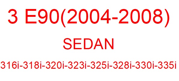 3 E90 (2004-2008)