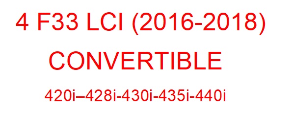 4 F33 LCI (2016-2018)