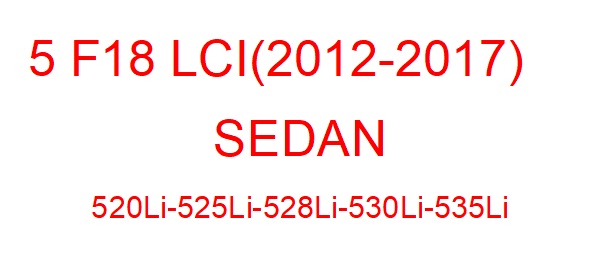 5 F18 LCI (2012-2017)