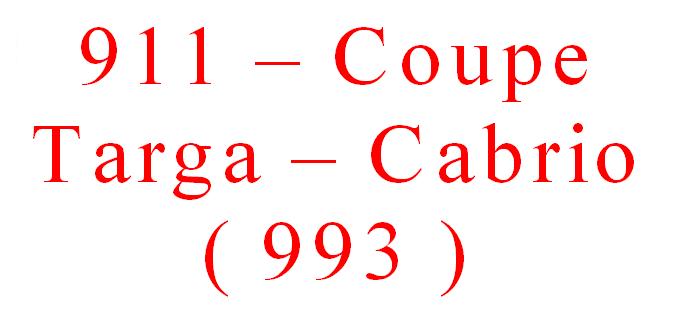 911-Coupe/Targa/Cabrio ( 993 )
