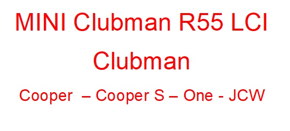 Mini Clubman R55 LCI